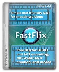 FastFlix 5.5.7 + Portable (x64)
