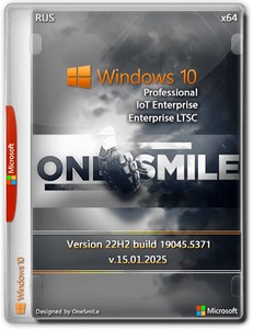 Windows 10 Pro/Ent LTSC by OneSmiLe 22H2 build 19045.5371